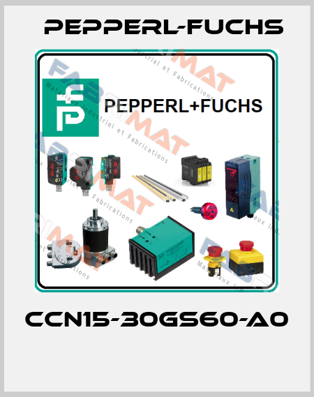 CCN15-30GS60-A0  Pepperl-Fuchs