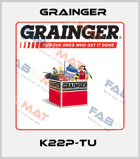 K22P-TU  Grainger
