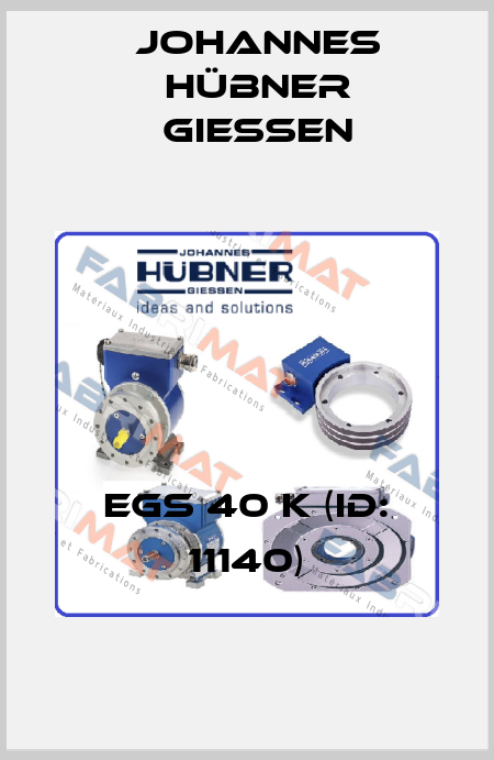EGS 40 K (ID: 11140) Johannes Hübner Giessen