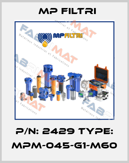 P/N: 2429 Type: MPM-045-G1-M60 MP Filtri