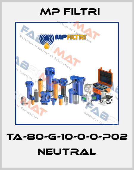 TA-80-G-10-0-0-P02 neutral MP Filtri
