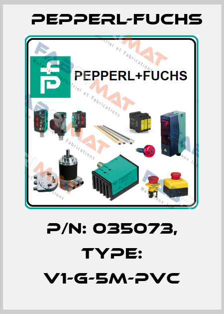 p/n: 035073, Type: V1-G-5M-PVC Pepperl-Fuchs