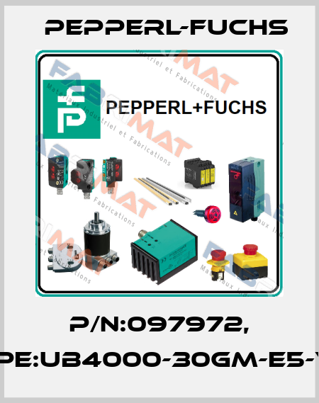 P/N:097972, Type:UB4000-30GM-E5-V15 Pepperl-Fuchs
