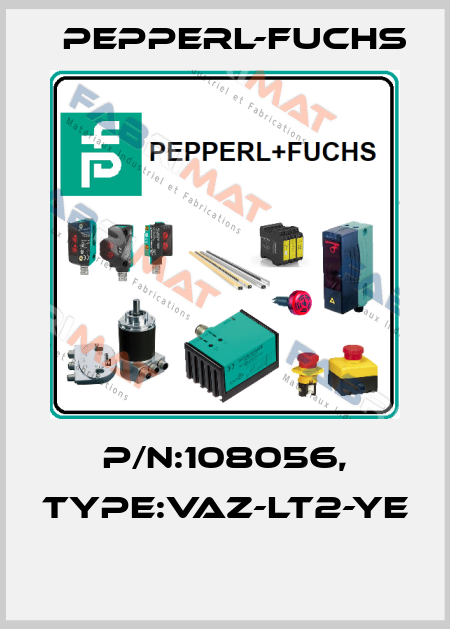 P/N:108056, Type:VAZ-LT2-YE  Pepperl-Fuchs