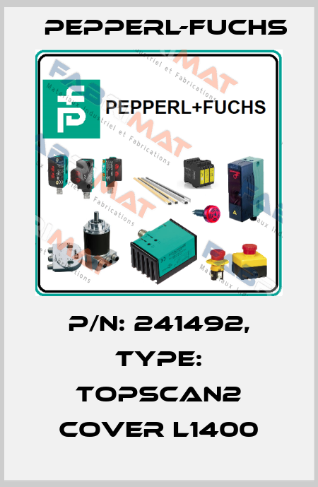 p/n: 241492, Type: TopScan2 Cover L1400 Pepperl-Fuchs