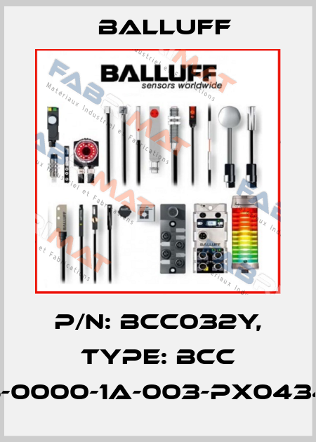 P/N: BCC032Y, Type: BCC M425-0000-1A-003-PX0434-020 Balluff