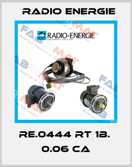 RE.0444 RT 1B.  0.06 CA Radio Energie