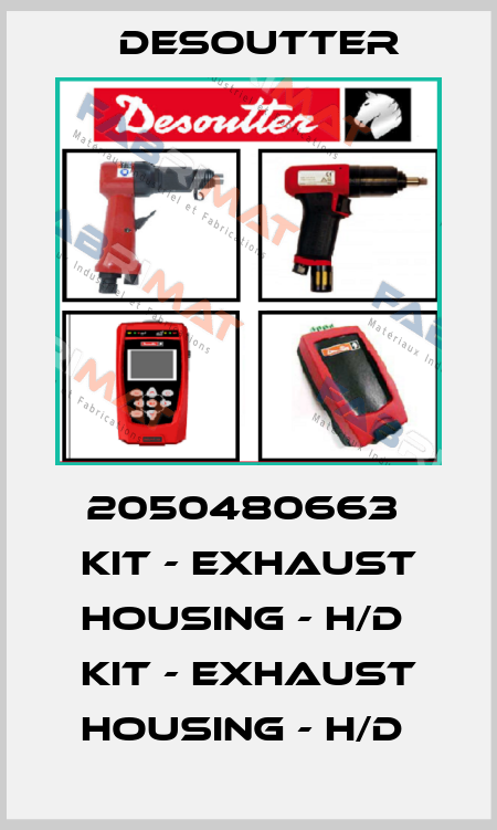 2050480663  KIT - EXHAUST HOUSING - H/D  KIT - EXHAUST HOUSING - H/D  Desoutter