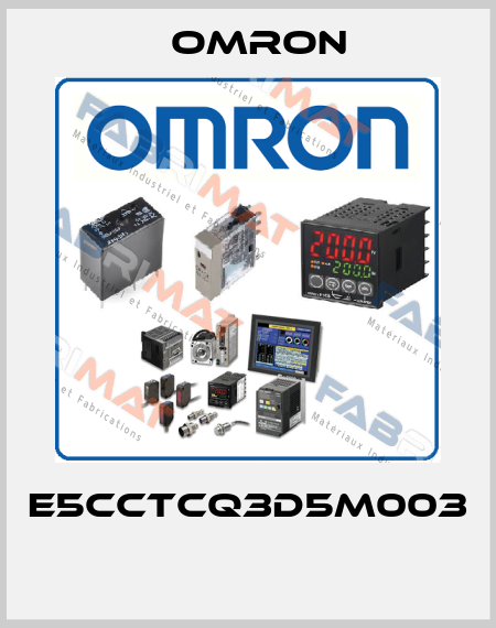E5CCTCQ3D5M003  Omron