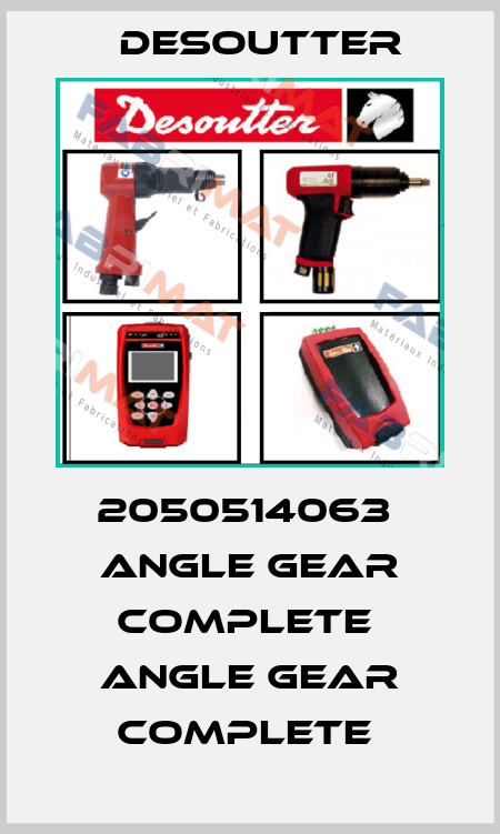 2050514063  ANGLE GEAR COMPLETE  ANGLE GEAR COMPLETE  Desoutter
