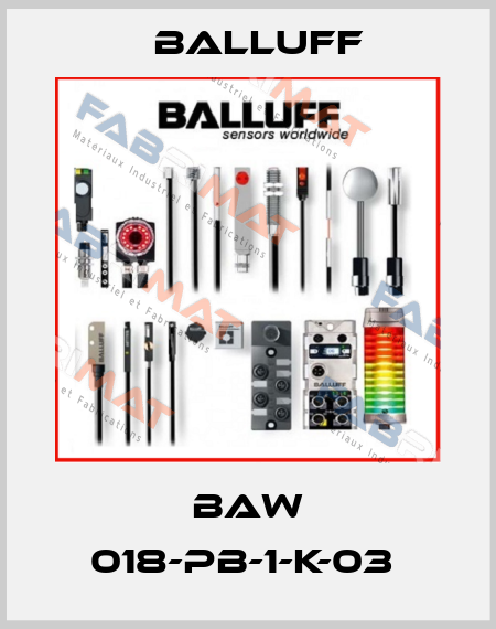BAW 018-PB-1-K-03  Balluff
