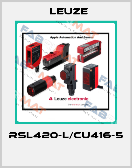 RSL420-L/CU416-5  Leuze