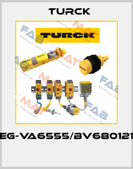 EG-VA6555/BV680121  Turck