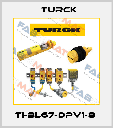 TI-BL67-DPV1-8  Turck