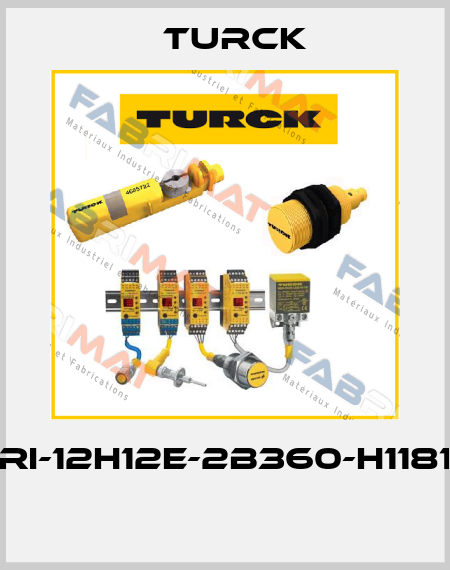 Ri-12H12E-2B360-H1181  Turck