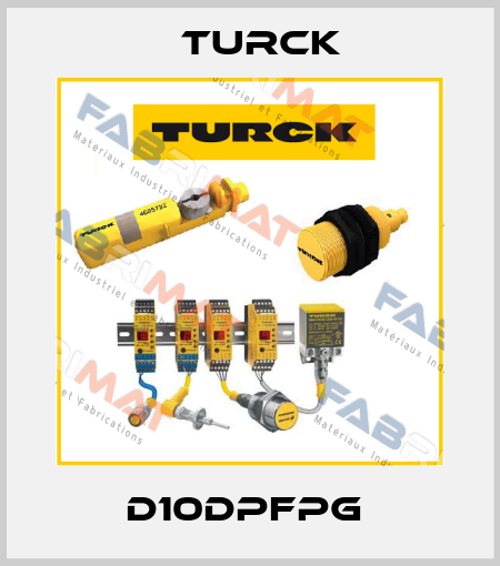 D10DPFPG  Turck