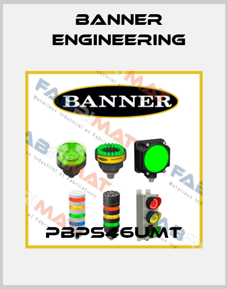 PBPS46UMT Banner Engineering