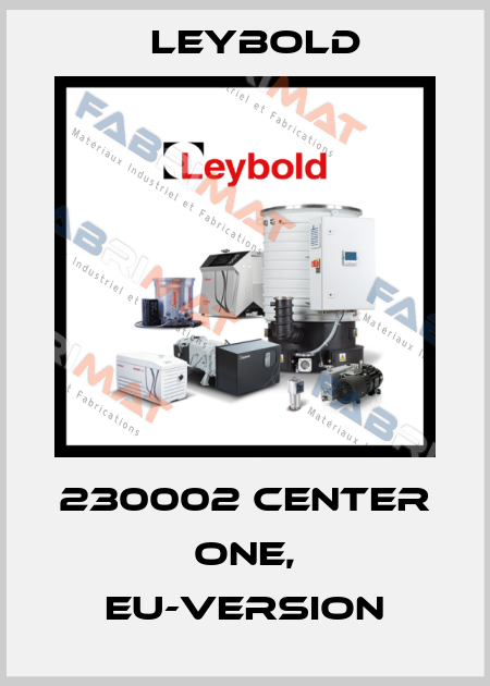 230002 CENTER ONE, EU-VERSION Leybold