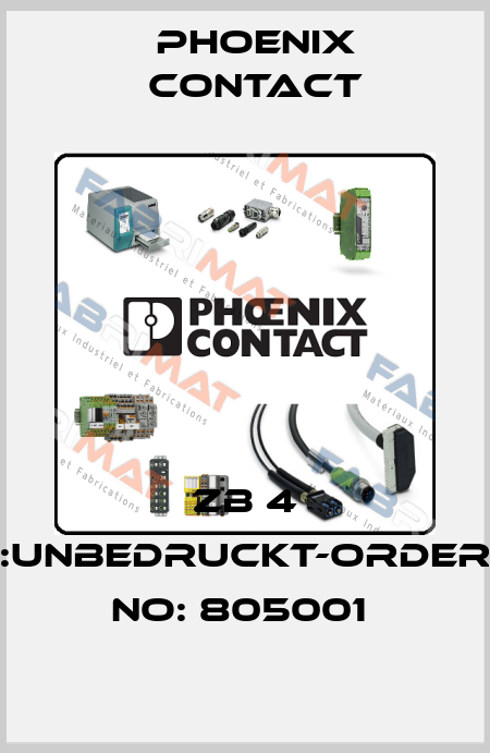 ZB 4 :UNBEDRUCKT-ORDER NO: 805001  Phoenix Contact