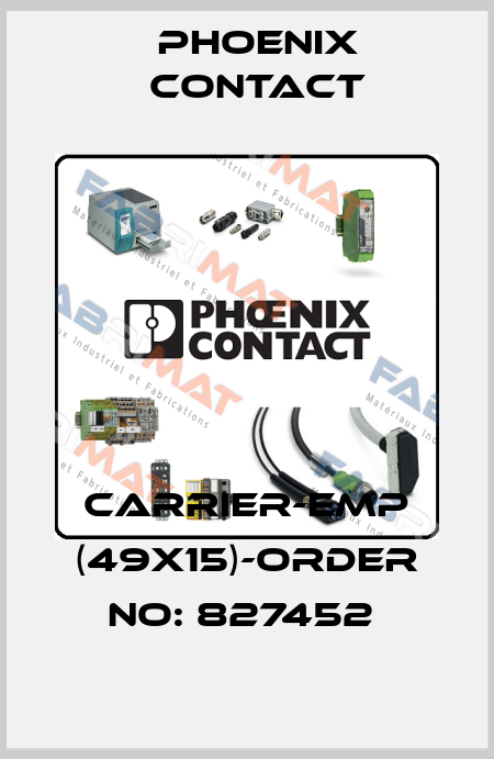CARRIER-EMP (49X15)-ORDER NO: 827452  Phoenix Contact