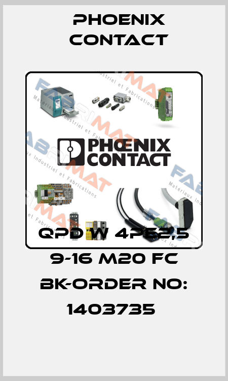 QPD W 4PE2,5 9-16 M20 FC BK-ORDER NO: 1403735  Phoenix Contact