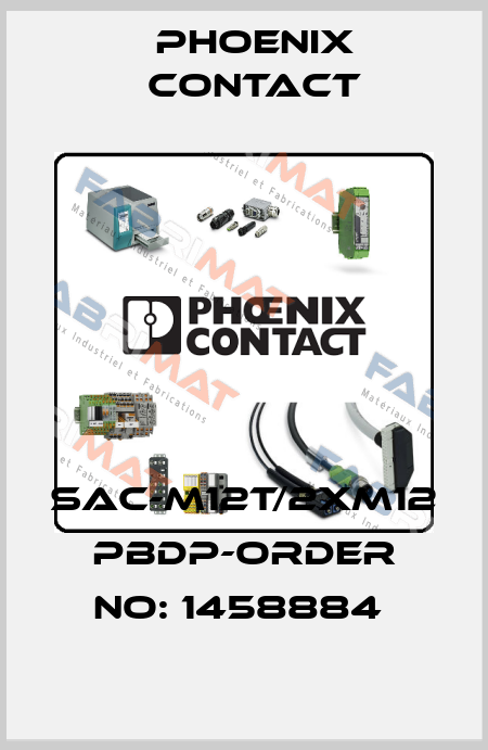 SAC-M12T/2XM12 PBDP-ORDER NO: 1458884  Phoenix Contact