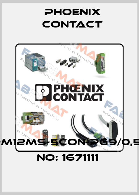 SACC-E-M12MS-5CON-PG9/0,5-ORDER NO: 1671111  Phoenix Contact