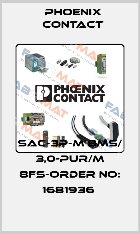 SAC-3P-M 8MS/ 3,0-PUR/M 8FS-ORDER NO: 1681936  Phoenix Contact