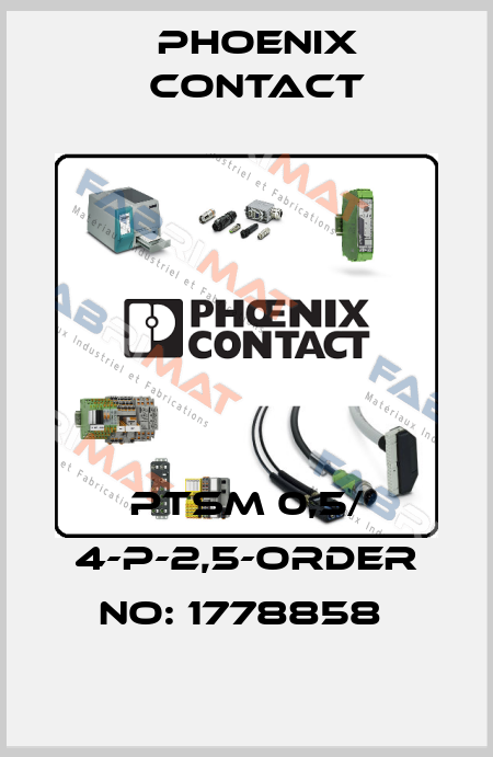 PTSM 0,5/ 4-P-2,5-ORDER NO: 1778858  Phoenix Contact