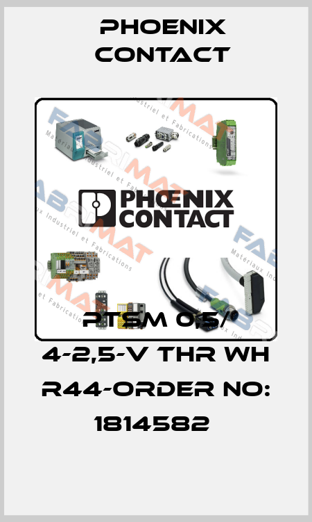 PTSM 0,5/ 4-2,5-V THR WH R44-ORDER NO: 1814582  Phoenix Contact