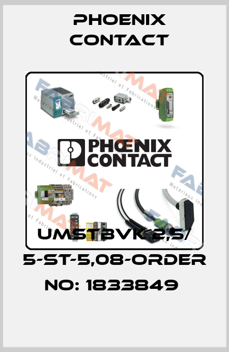 UMSTBVK 2,5/ 5-ST-5,08-ORDER NO: 1833849  Phoenix Contact