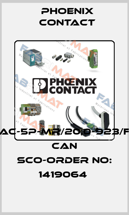 SAC-5P-MR/20,0-923/FS CAN SCO-ORDER NO: 1419064  Phoenix Contact