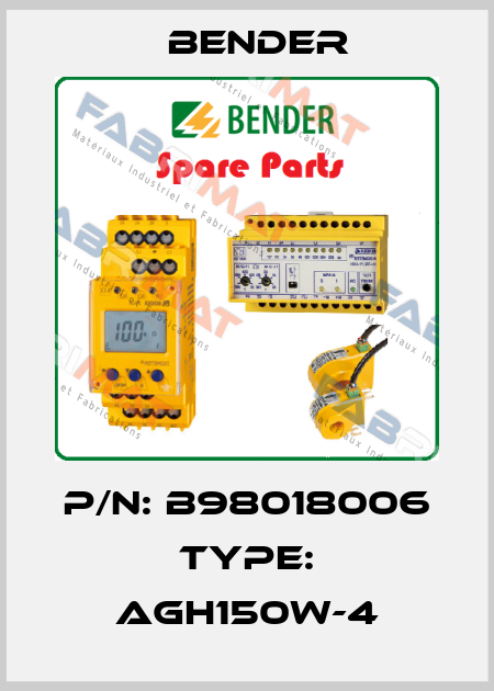 P/N: B98018006 Type: AGH150W-4 Bender