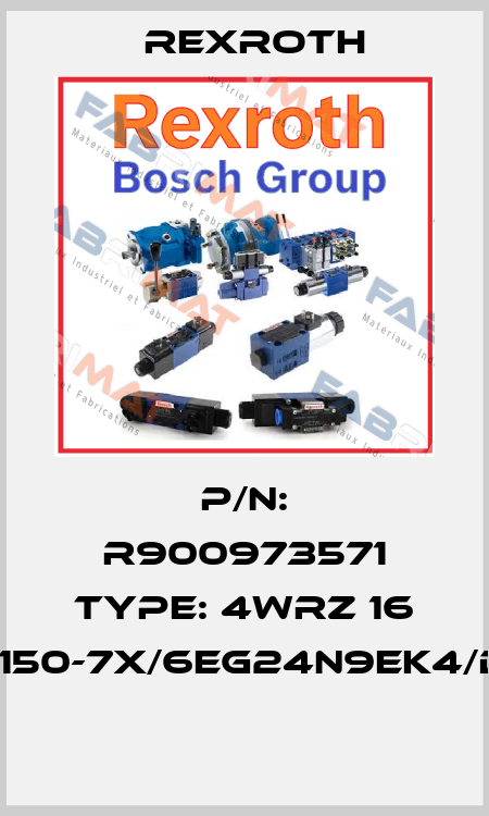 P/N: R900973571 Type: 4WRZ 16 W6-150-7X/6EG24N9EK4/D3M  Rexroth