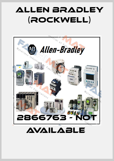 2866763 - NOT AVAILABLE  Allen Bradley (Rockwell)