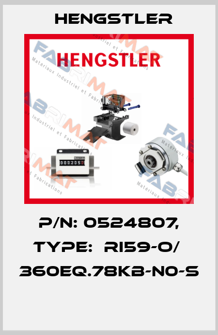 P/N: 0524807, Type:  RI59-O/  360EQ.78KB-N0-S  Hengstler