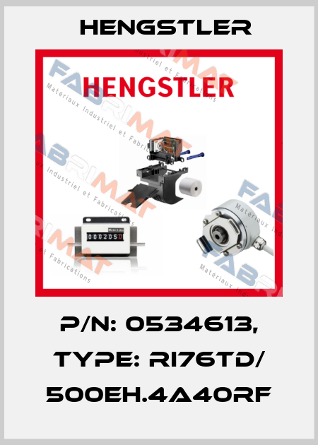 p/n: 0534613, Type: RI76TD/ 500EH.4A40RF Hengstler