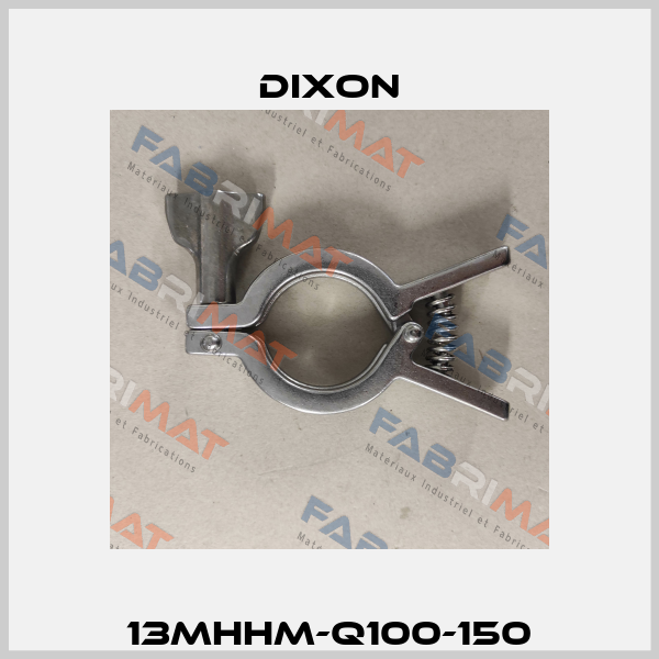 13MHHM-Q100-150 Dixon