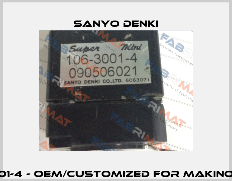 106-3001-4 - OEM/customized for Makino SP-43 Sanyo Denki