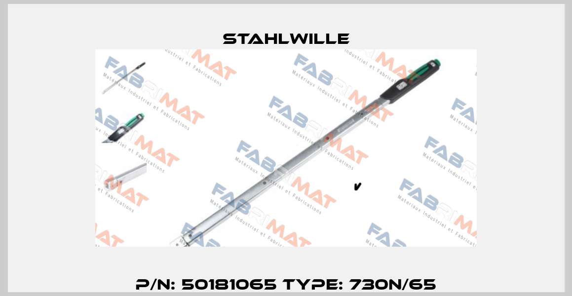 P/N: 50181065 Type: 730N/65 Stahlwille