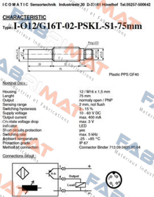 I- O12/G16T-02-PSKL-S1-75mm ICOMATIC Sensortechnik