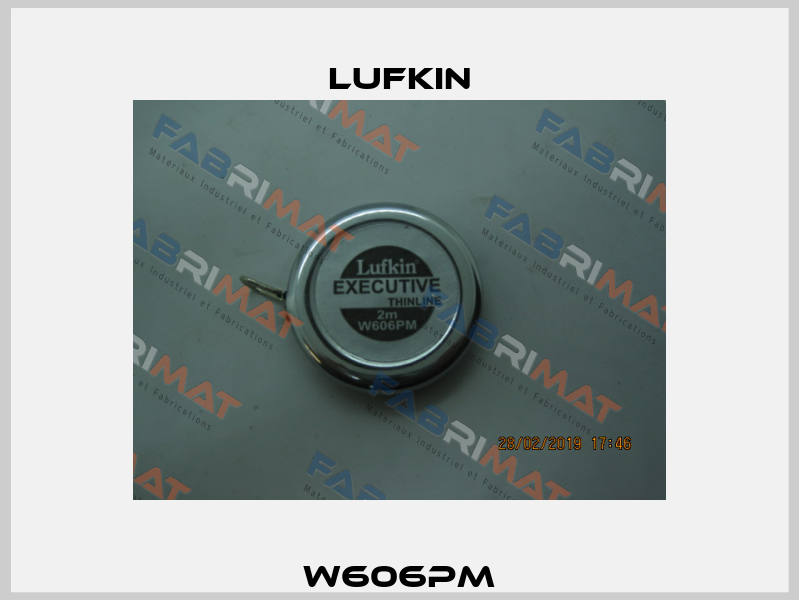 W606PM Lufkin