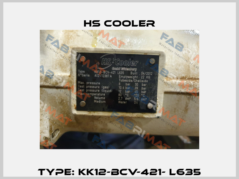 Type: KK12-BCV-421- L635 HS Cooler