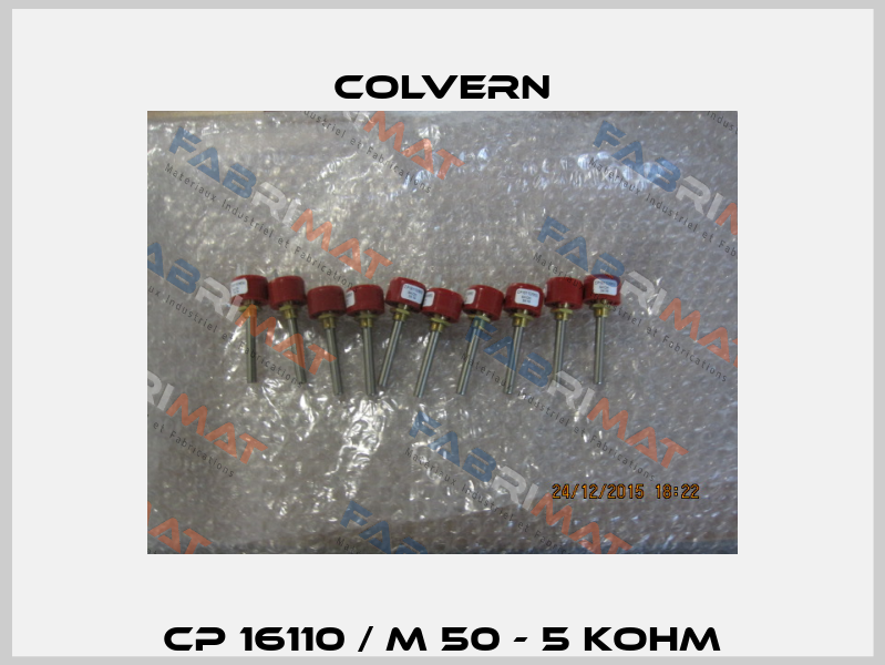 CP 16110 / M 50 - 5 Kohm Colvern