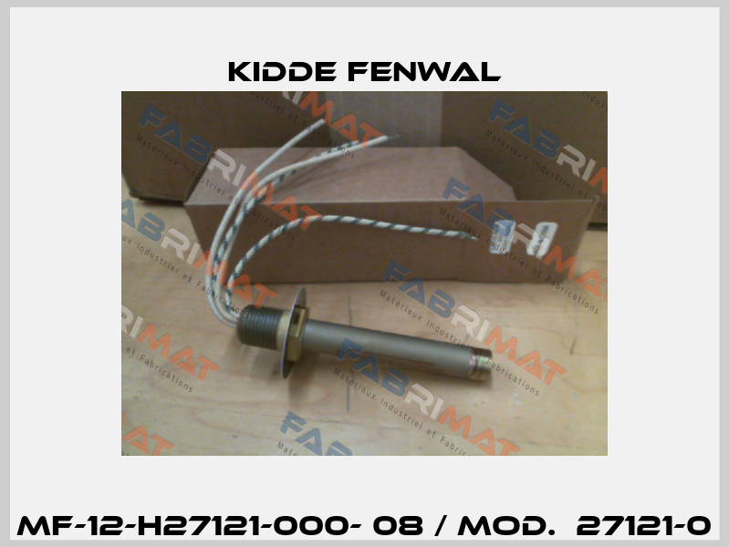 MF-12-H27121-000- 08 / Mod.  27121-0 Kidde Fenwal