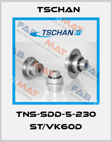 TNS-SDD-5-230 ST/VK60D Tschan