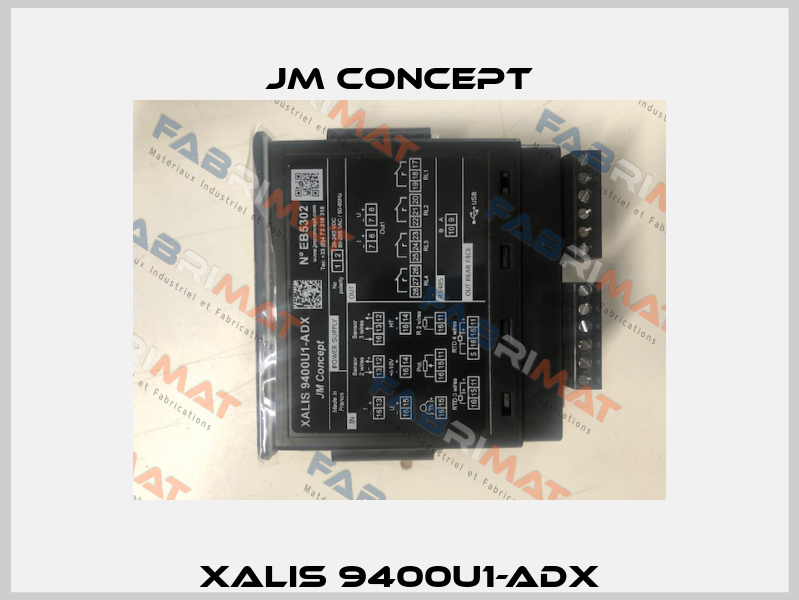 XALIS 9400U1-ADX JM Concept