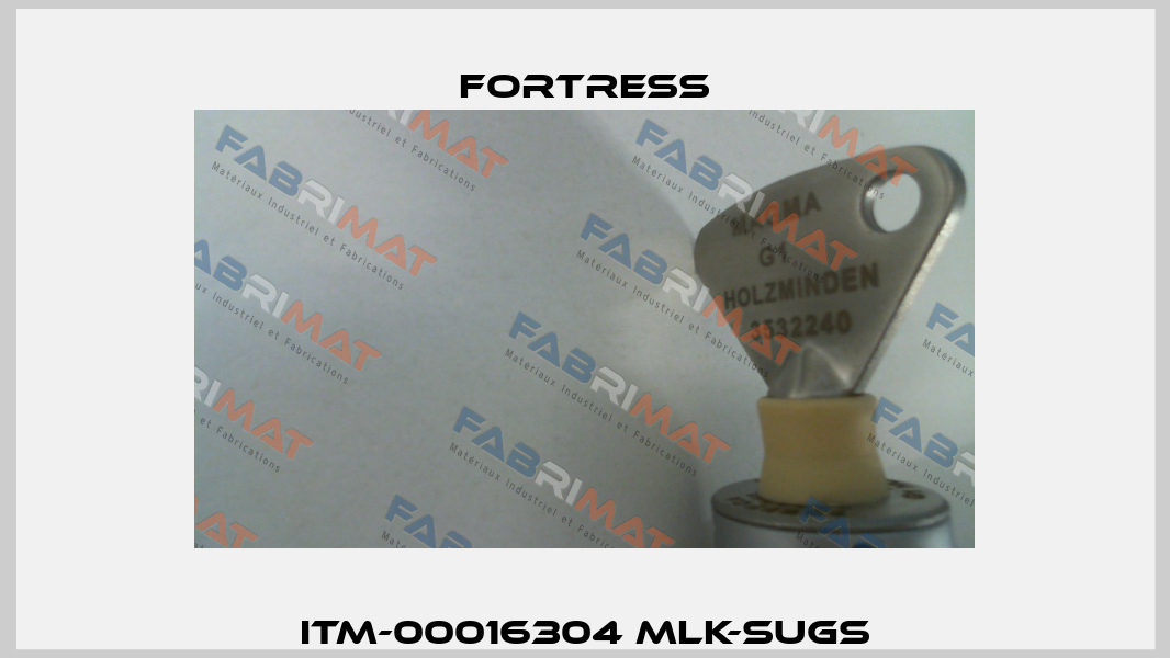 ITM-00016304 MLK-SUGS Fortress