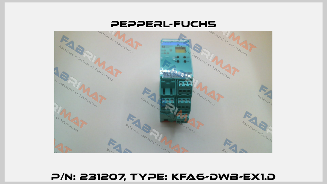 p/n: 231207, Type: KFA6-DWB-EX1.D Pepperl-Fuchs