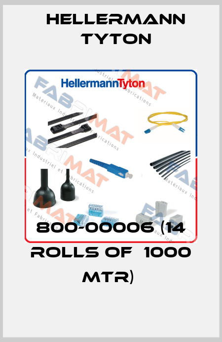 800-00006 (14 rolls of  1000 mtr)  Hellermann Tyton